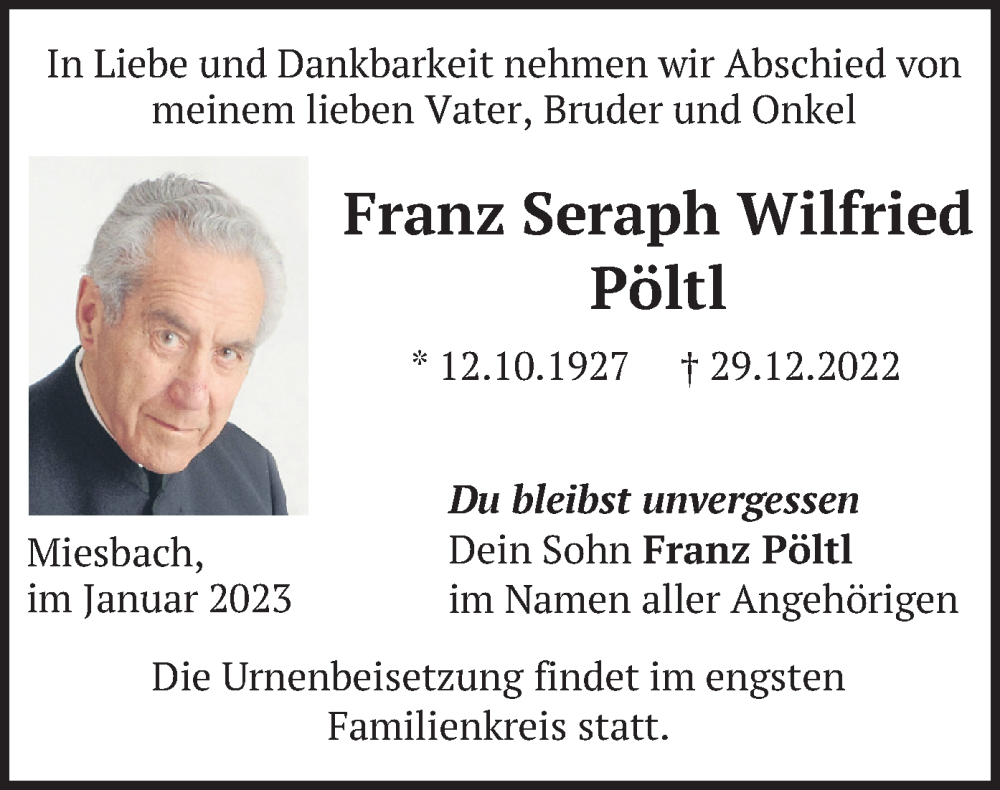 Traueranzeigen von Franz Seraph Wilfried Pöltl trauer merkur de