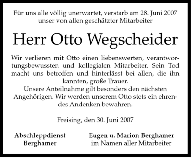  Traueranzeige für Otto Wegscheider vom 30.06.2007 aus MERKUR & TZ