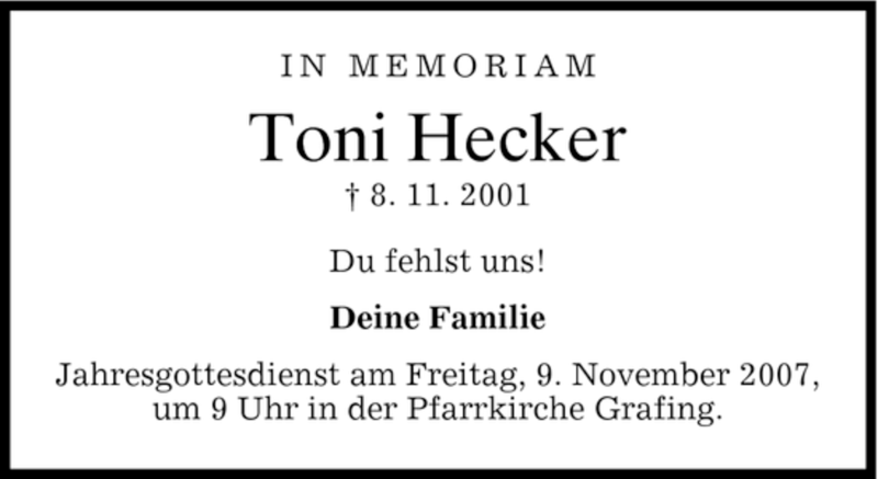  Traueranzeige für Toni Hecker vom 08.11.2007 aus GARMISCH-PARTENK. TAGBLATT