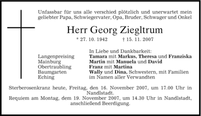  Traueranzeige für Georg Ziegltrum vom 16.11.2007 aus MERKUR & TZ
