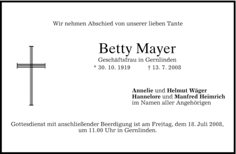  Traueranzeige für Betty Mayer vom 15.07.2008 aus MERKUR & TZ