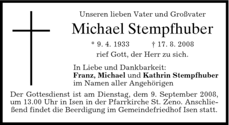  Traueranzeige für Michael Stempfhuber vom 30.08.2008 aus DORFENER NACHRICHTEN