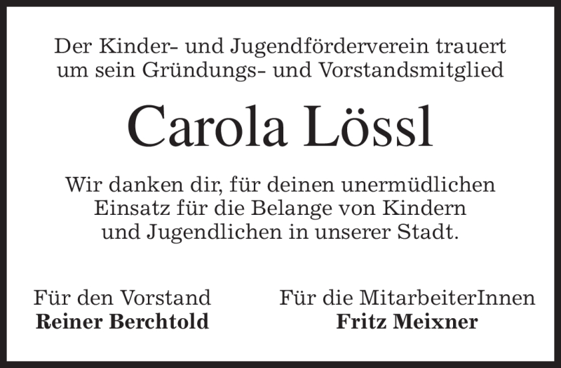  Traueranzeige für Carola Lössl vom 06.08.2010 aus MERKUR & TZ