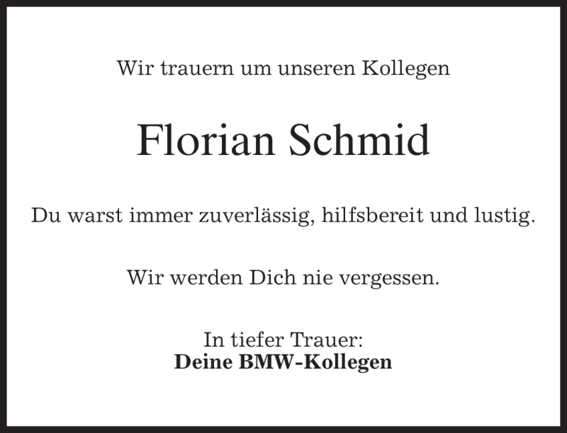  Traueranzeige für Florian Schmid vom 17.08.2009 aus MERKUR & TZ