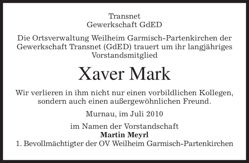  Traueranzeige für Xaver Mark vom 06.07.2010 aus MERKUR & TZ