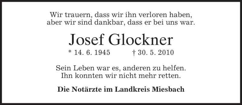  Traueranzeige für Josef Glockner vom 02.06.2010 aus MERKUR & TZ