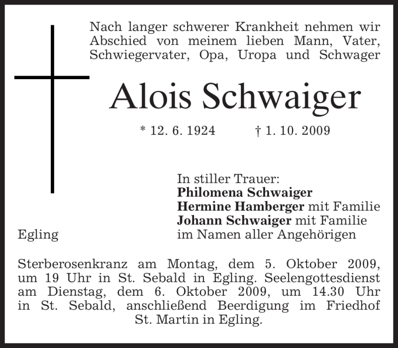  Traueranzeige für Alois Schwaiger vom 02.10.2009 aus MERKUR & TZ