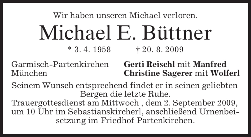  Traueranzeige für Michael E. Büttner vom 29.08.2009 aus MERKUR & TZ