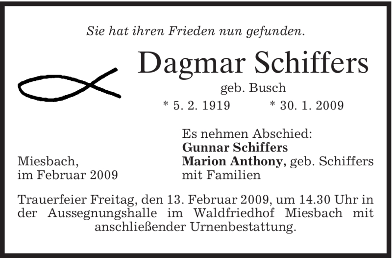  Traueranzeige für Dagmar Schiffers vom 07.02.2009 aus MERKUR & TZ