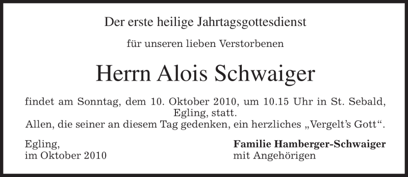  Traueranzeige für Alois Schwaiger vom 08.10.2010 aus MERKUR & TZ