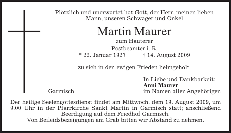  Traueranzeige für Martin Maurer vom 17.08.2009 aus MERKUR & TZ
