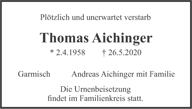 Traueranzeige für Thomas Aichinger vom 30.05.2020 aus merkurtz