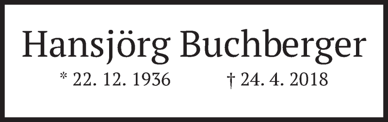  Traueranzeige für Hansjörg Buchberger vom 24.04.2021 aus merkurtz