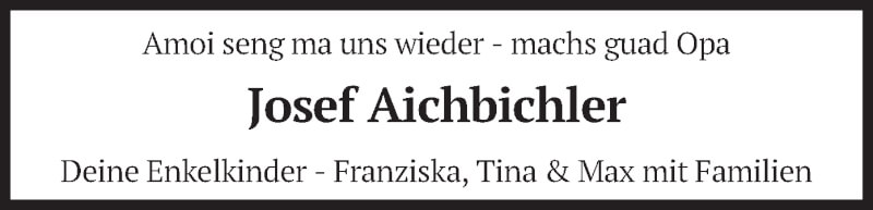  Traueranzeige für Josef Aichbichler vom 18.09.2021 aus merkurtz