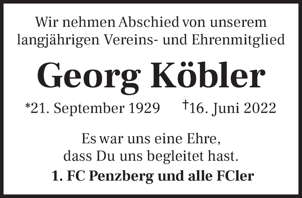  Traueranzeige für Georg Köbler vom 29.06.2022 aus Das Gelbe Blatt Penzberg