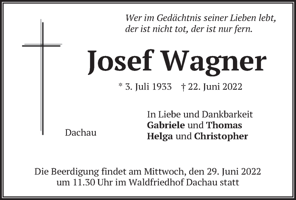  Traueranzeige für Josef Wagner vom 25.06.2022 aus merkurtz