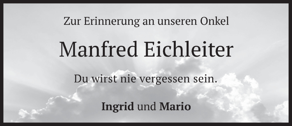  Traueranzeige für Manfred Eichleiter vom 13.12.2025 aus merkurtz
