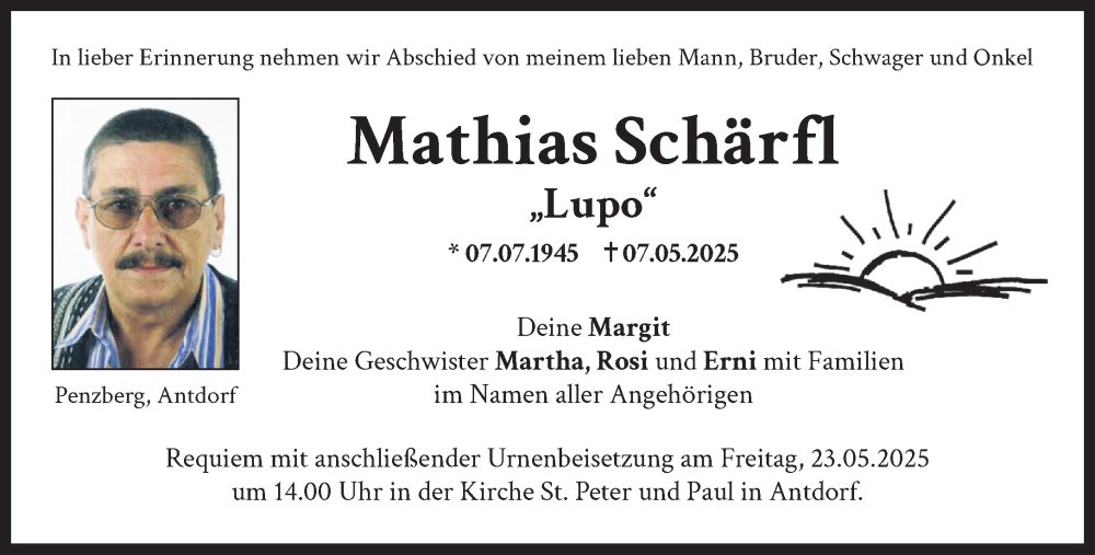  Traueranzeige für Mathias Schärfl vom 17.05.2025 aus Das Gelbe Blatt Penzberg
